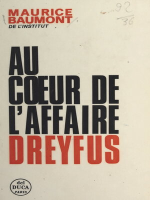 cover image of Au cœur de l'affaire Dreyfus